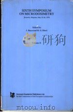 SIXTH SYMPOSIUM ON MICRODOSIMETRY PDF电子版封面 J·BOOZ AND H·G·EBERT