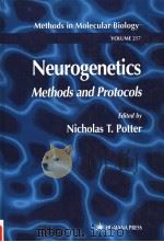 NEUROGENETICS METHODS AND PROTOCOLS PDF电子版封面 0896039900 NICHOLAS T.POTTER