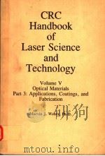 CRC HANDBOOK OF LASER SCIENCE AND TECHNOLOGY VOLUME V PDF电子版封面 MARVIN J·WEBER