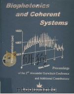 BIOPHOTONICS AND COHERENT SYSTEMS:PROCEEDINGS OF THE 2ND ALEZANDER GURWITSCH CONFERENCE AND ADDITION PDF电子版封面 5211043138 LEV BELOUSSOV FRITZ-ALBERT PO