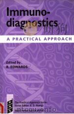 IMMUNODIAGNOSTICS A PRACTICAL APPROACH PDF电子版封面 0199635897 R.EDWARDS