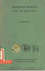 PHOTOGRAPHIC DOSIMETRY OF X-AND GAMMA RAYS HANDBOOK 57（ PDF版）