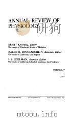 ANNUAL REVIEW OF PHYSIOLOGY VOLUME 39 1977（ PDF版）