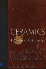 CERAMIS FOR THE ARTIST POTTER     PDF电子版封面    F·H·NORTON 