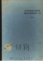INFORMATION PROCESSING 68 VOLUEM 2 PDF电子版封面 A.J.H.MORRELL