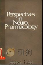PERSPECTIVES IN NEURO PHARMACOLOGY PDF电子版封面 SOLOMON H.SNYDER