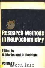RESEARCH METHODS IN NEUROCHEMISTRY VOLUME 6 PDF电子版封面 0306417510 NEVILLE MARKS AND RICHARD RODN