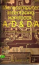 MICROCOMPUTER INTERFACING HANDBOOK:A/D AND D/A PDF电子版封面 0830612718