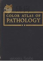 COLOR ATLAS OF PATHOLOGY     PDF电子版封面     