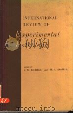 INTERNATIONAL REVIEW OF EXPERIMENTAL PATHOLOGY VOLUME 1 PDF电子版封面 G.W.RICHTER M.A.EPSTEIN