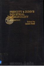 PRESCOTT AND DUNN‘S INDUSTRIAL MICROBIOLOGY     PDF电子版封面  0333336305   