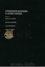 APPROXIMATE REASONING IN EXPERT SYSTEMS PDF电子版封面 0444878084