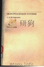 MICROPROCESSOR SYSTEMS A 16-BIT APPROACH PDF电子版封面 0201119854 WILLIAM J.ECCLES