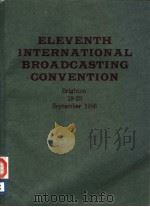 ELEVENTH INTERNATIONAL BROADCASTING CONVENTION（ PDF版）