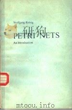 PETRI NETS AN INTRODUCTION PDF电子版封面 0387137238 WOLFGANG REISIG