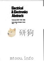 ELECTRICAL & ELECTRONICS ABSTRACTS VOLUMES 84-87 1981-1984 CUMULATIVE SUBJECT INDEX PHO-Z PDF电子版封面