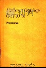 ADVANCES IN CRYPTOLOGY-CRYPTO‘88 PDF电子版封面 0387971963 S.GOLDWASSER