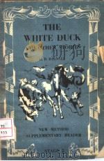 THE WHITE DUCK AND OTHER STORIES PDF电子版封面 G.D.BAGNALL