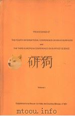 PROCEEEDINGS OF THE FOURTH INTERNATIONAL CONFERENCE ON SOLID SURFACES AND THE THIRD EUROPEAN CONFERE PDF电子版封面