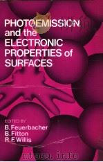 PHOTOEMISSION AND THE ELECTRONIC PROPERTIES OF SURFACES（ PDF版）