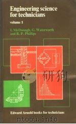 ENGINEERING SCIENCE FOR TECHNICIANS VOLUME 1 PDF电子版封面 0713133879 I.MCDONAGH G. WATERWORTH R.P.P