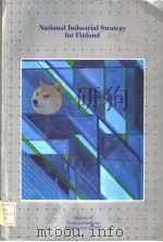 NATIONAL INDUSTRIAL STRATEGY FOR FINLAND PDF电子版封面 9514778510