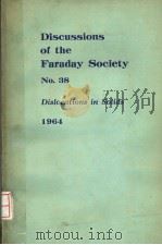 DISCUSSIONS OF THE FARADAY SOCIETY DISLOCATIONS IN SOLIDS PDF电子版封面
