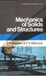 MECHANICS OF SOLIDS AND STRUCTURES PDF电子版封面 0273361910 P P BENHAM THE IATE F V WARNO