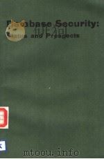 DATABASE SECURITY:STATUS AND PROSPECTS     PDF电子版封面    CARL E. LANDWEHR 