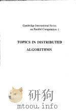 TOPICS IN DISTRIBUTED ALGORITHMS PDF电子版封面 0521403766 GERARD TEL