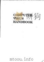 COMPUTER VIRUS HANDBOOK PDF电子版封面 DR HAROLD JOSEPH HIGHLAND FICS