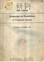 18TH ANNUAL SYMPOSIUM ON FOUNDATIONS OF COMPUTER SCIENCE（ PDF版）