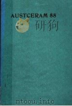 PROCEEDINGS OF THE INTERNATIONAL CERAMIC CONFERENCE AUSTCERAM  88  PART 1（1988 PDF版）
