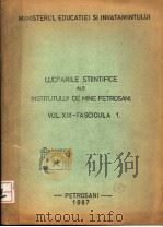 LUCRARILE STIINTIFICE ALE INSTITUTULUI DE MINE PETROSANI VOL.XIX-FASCICULA 1 PDF电子版封面