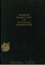 ADVANCED TECHNOLOGIES FOR SUPERALLOY AFFORDABILITY PDF电子版封面