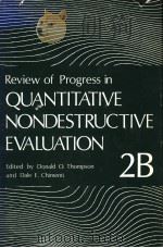 REVIEW OF PROGRESS IN QUANTITATIVE NONDESTRUCTIVE EVALUATION  VOLUME 2B（ PDF版）