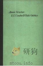 ATOMIC STRUCTURE     PDF电子版封面    E.U.CONDON 