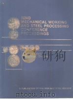 32ND MECHANICAL WORKING AND STEEL PROCESSING CONFERENCE PROCEEDINGS VOLUME XXVIII PDF电子版封面 0932897592