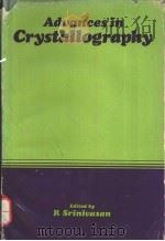 ADVANCES IN CRYSTALLOGRAPHY PDF电子版封面 R.SRINIVASAN