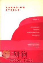 ATLAS OF CONTINUOUS COOLING TRANSFORMATION DIAGRAMS FOR VANADIUM STEELS（ PDF版）