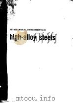 HIGH-ALLOY STEELS PDF电子版封面 MR.H.C. CHILD
