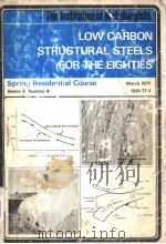 LOW CARBON STRUCTURAL STEELS FOR THE EIGHTIES PDF电子版封面