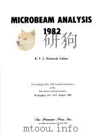 MICROBEAM ANALYSIS 1982 PDF电子版封面 K.F.J.HEINRICH