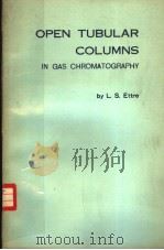 OPEN TUBULAR COLUMNS IN GAS CHROMATOGRAPHY     PDF电子版封面    L.S.ETTRE 