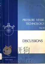 PRESSURE VESSEL TECHNOLOGY PART Ⅲ PDF电子版封面 TOKYO,JAPAN