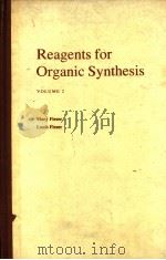 REAGENTS FOR ORGANIC SYNTHESIS  VOLUME 2     PDF电子版封面     
