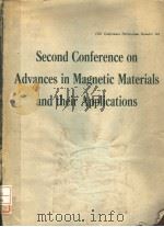 SECOND CONFERENCE ON ADVANCES IN MAGNETIC MATERIALS AND THEIR APPLICATIONS（ PDF版）