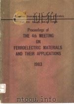 THE 4TH MEETING ON FERROELECTRIC MATERIALS AND THEIR APPLICATIONS（ PDF版）