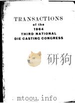 TRANSACTIONS OF THE 1964 THIRD NATIONAL DIE CASTING CONGRESS     PDF电子版封面     