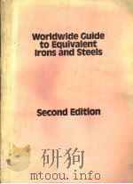WORLDWIDE GUIDE TO EQUIVALENT IRONS AND STEELS SECOND EDITION PDF电子版封面 087170305X PAUL M.UNTERWEISER HAROLD M.C
